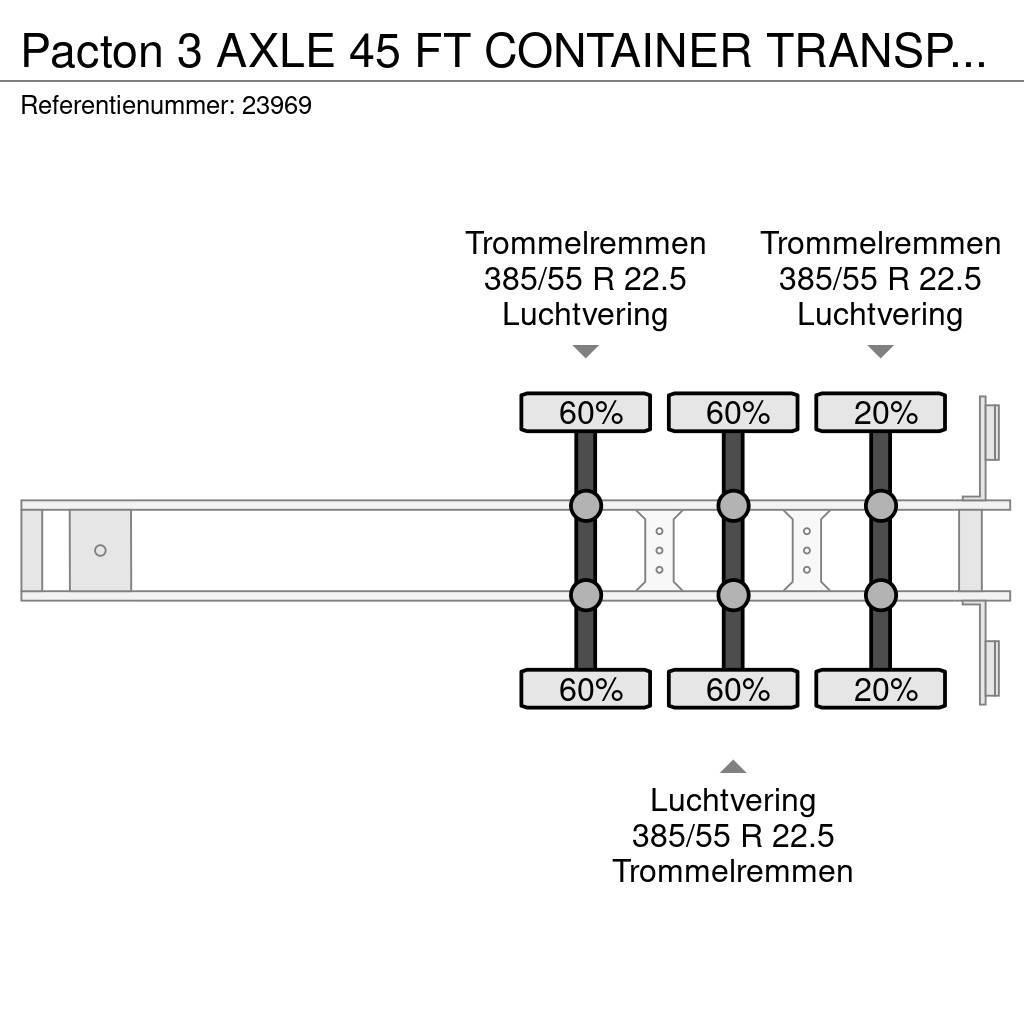 Pacton 3 AXLE 45 FT CONTAINER TRANSPORT TRAILER Konteinertreileri