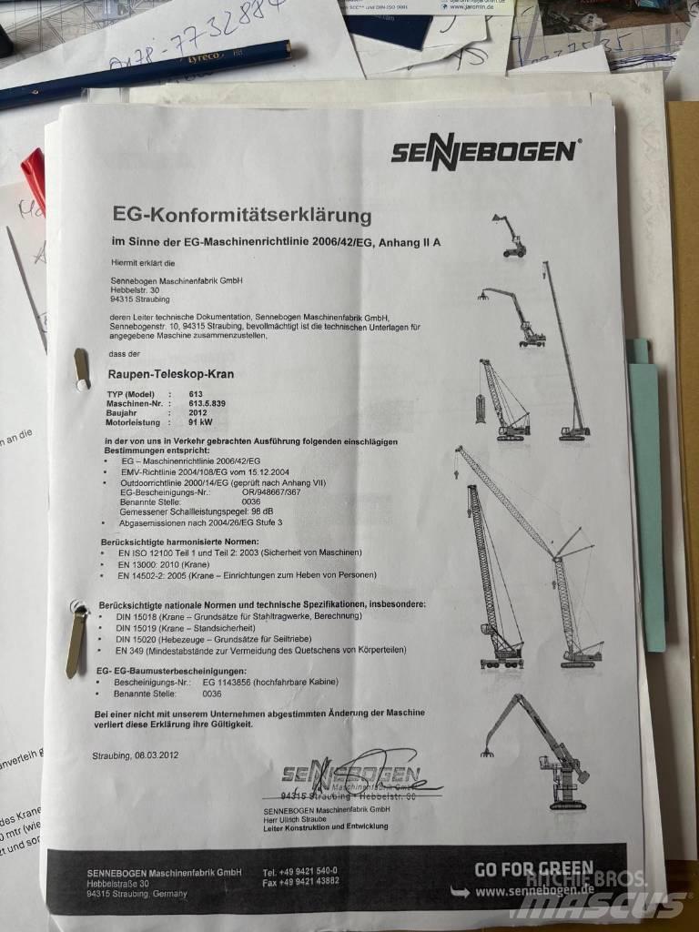 Sennebogen 613 R Kāpurķēžu ceļamkrāni