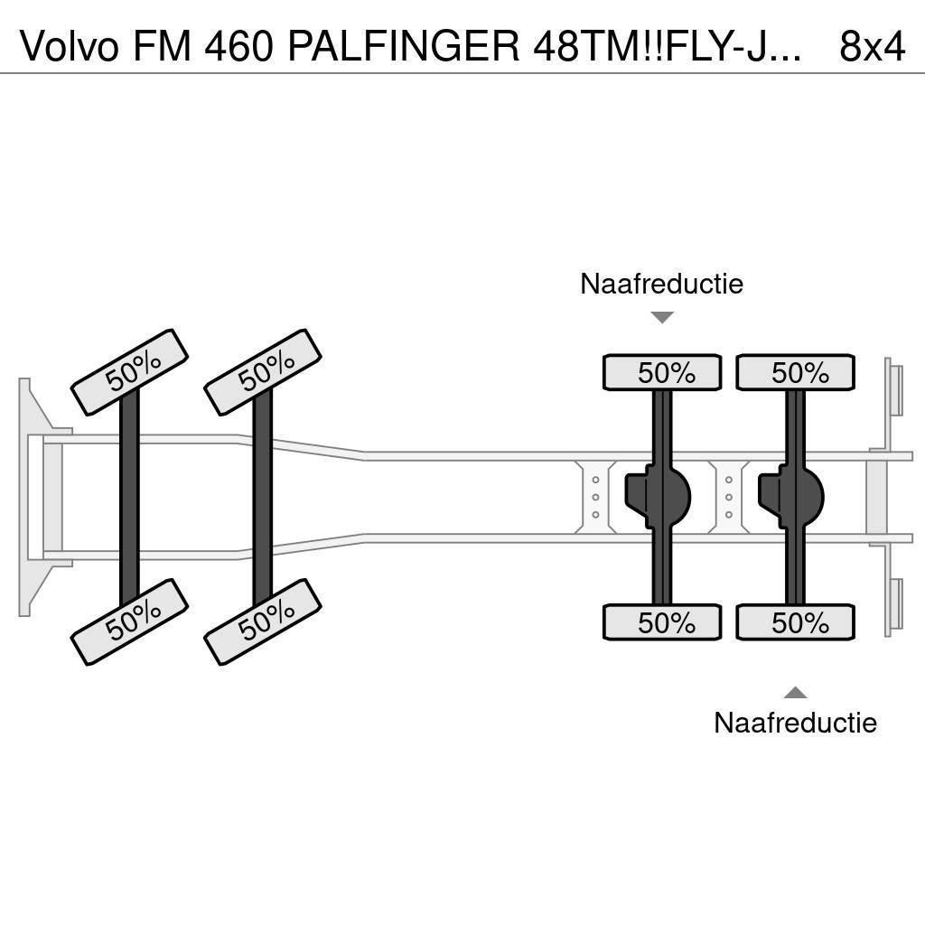 Volvo FM 460 PALFINGER 48TM!!FLY-JIB!! EURO6!!TOP!!ROOF/ Visurgājēji celtņi