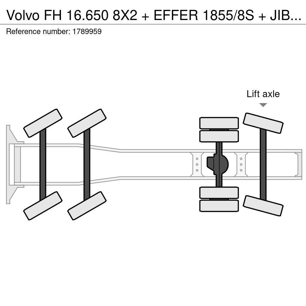 Volvo FH 16.650 8X2 + EFFER 1855/8S + JIB 6S HEAVY DUTY Vilcēji