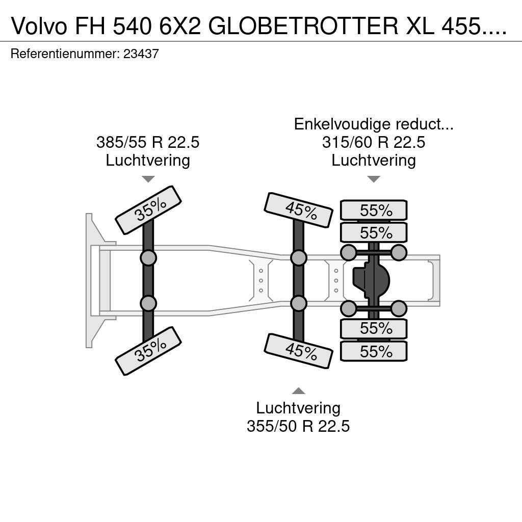 Volvo FH 540 6X2 GLOBETROTTER XL 455.000KM Vilcēji