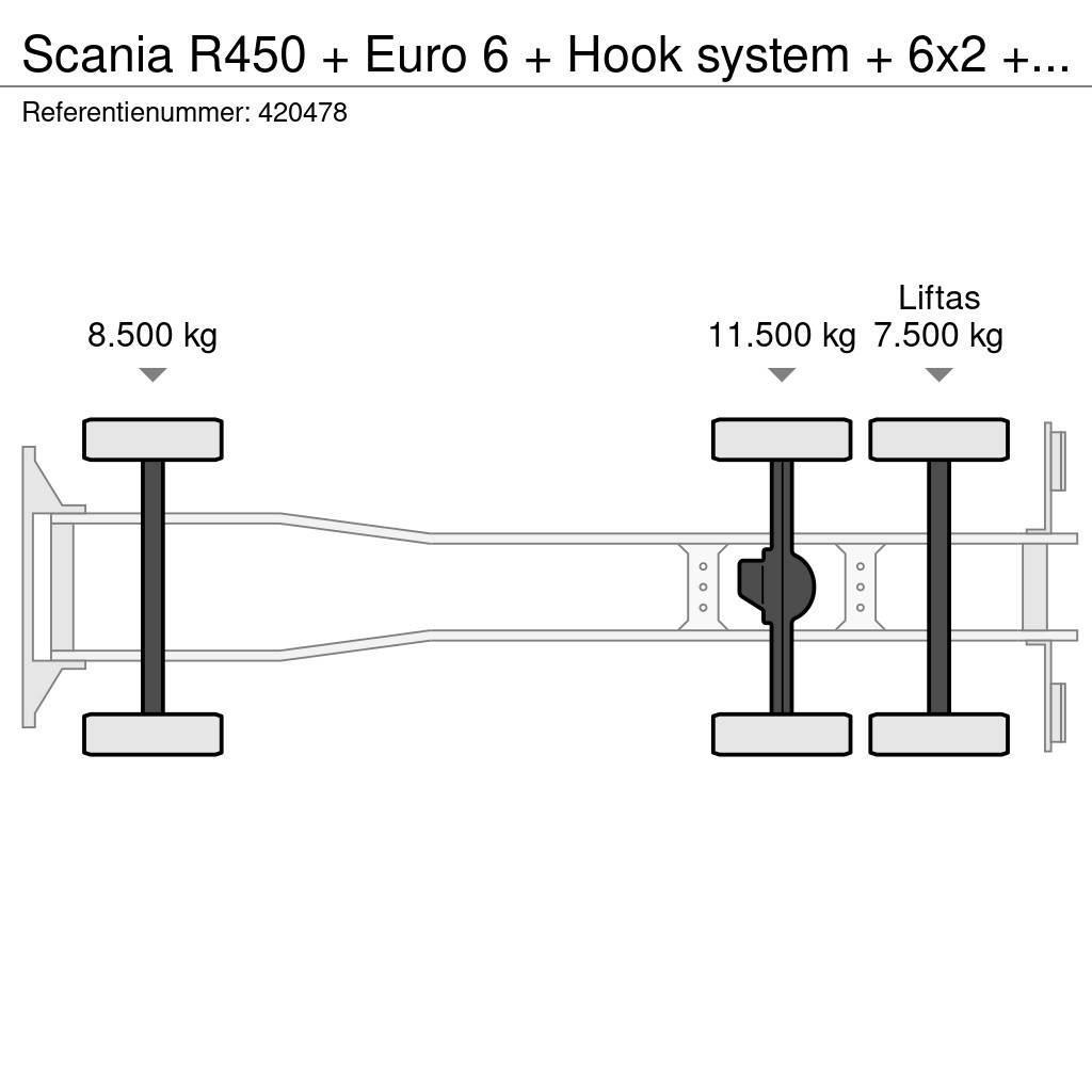 Scania R450 + Euro 6 + Hook system + 6x2 + Discounted fro Treileri ar āķi