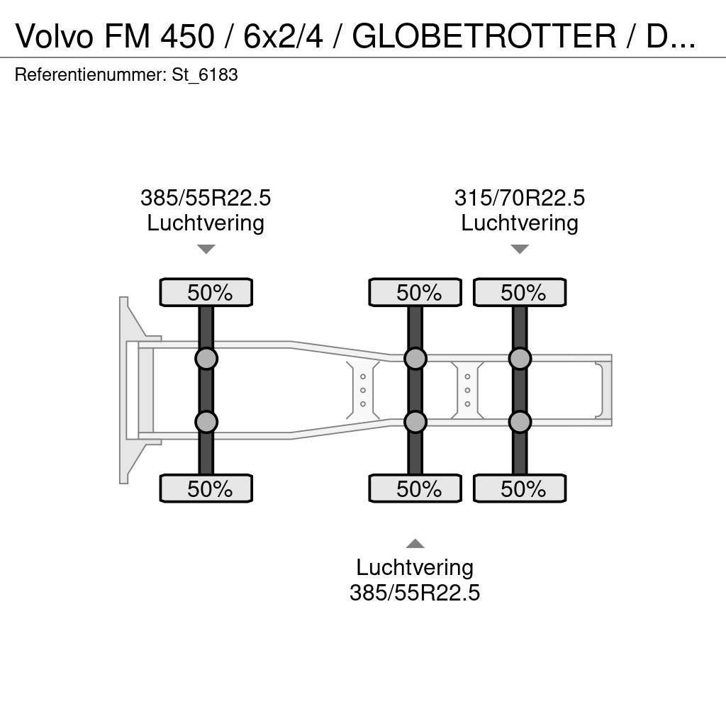 Volvo FM 450 / 6x2/4 / GLOBETROTTER / DYNAMIC STEERING / Vilcēji