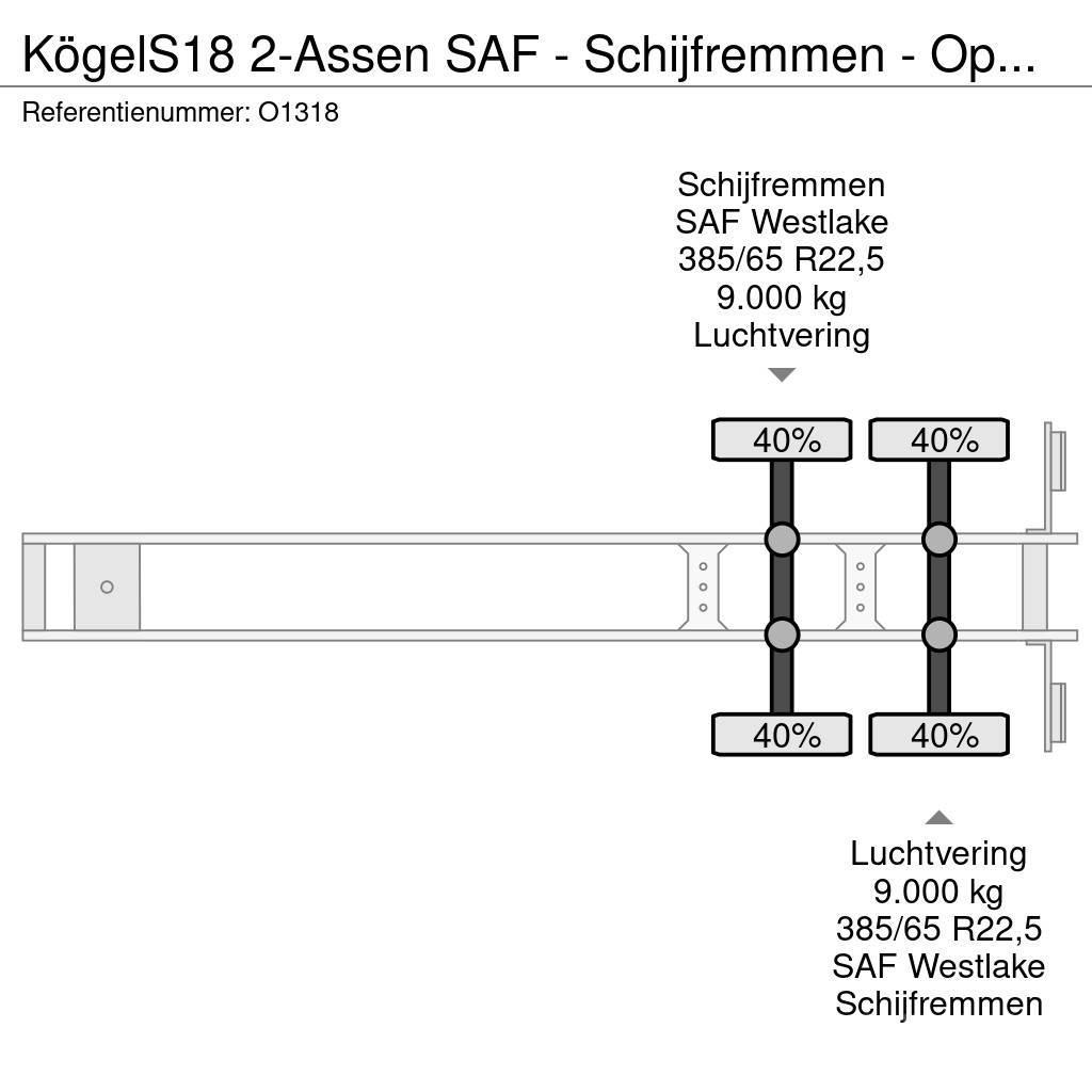 Kögel S18 2-Assen SAF - Schijfremmen - Open Laadbak met Tents treileri