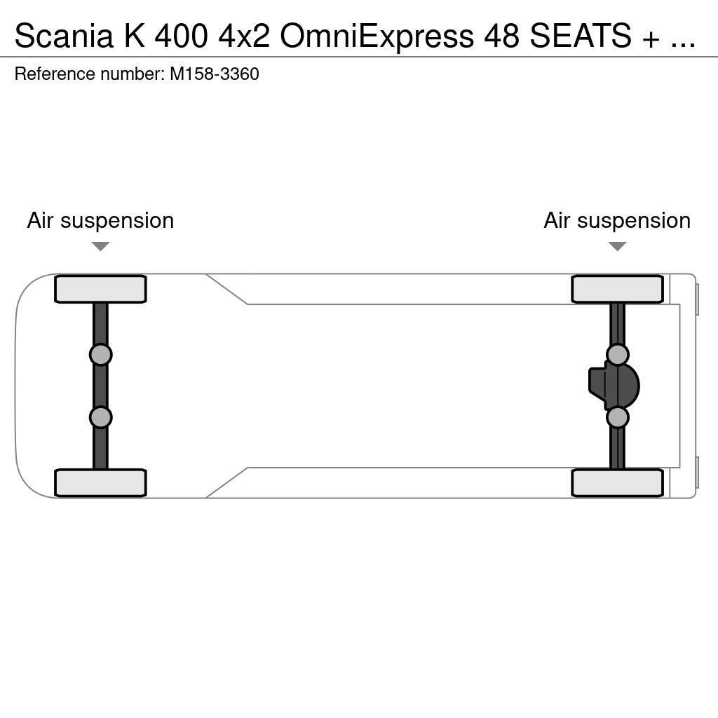 Scania K 400 4x2 OmniExpress 48 SEATS + 9 STANDING / EURO Starppilsētu autobusi