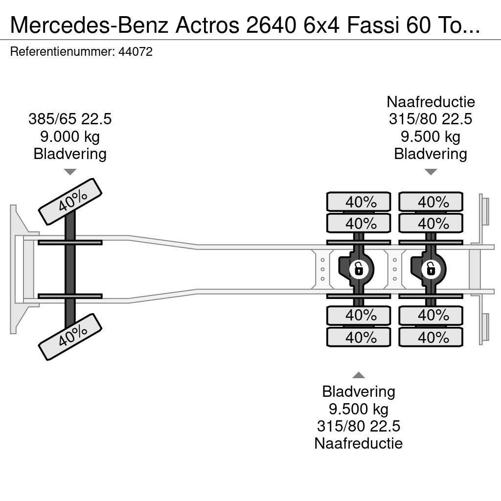 Mercedes-Benz Actros 2640 6x4 Fassi 60 Tonmeter laadkraan + Fly- Visurgājēji celtņi