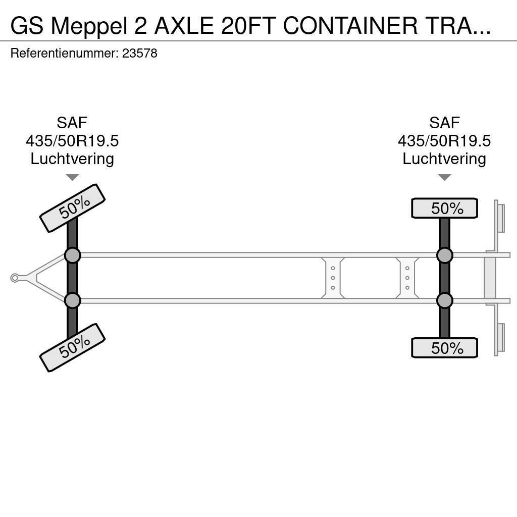 GS Meppel 2 AXLE 20FT CONTAINER TRANSPORT TRAILER Konteineriekrāvēji