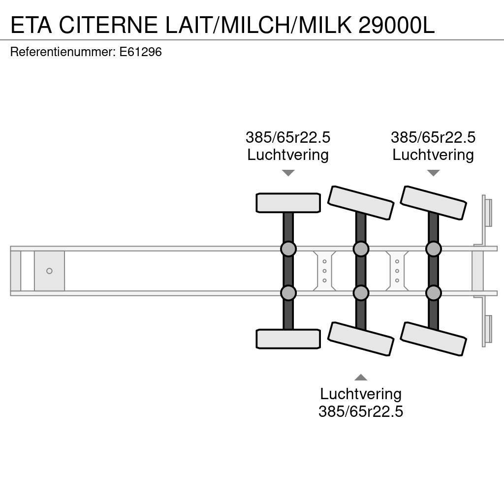ETA CITERNE LAIT/MILCH/MILK 29000L Autocisternas