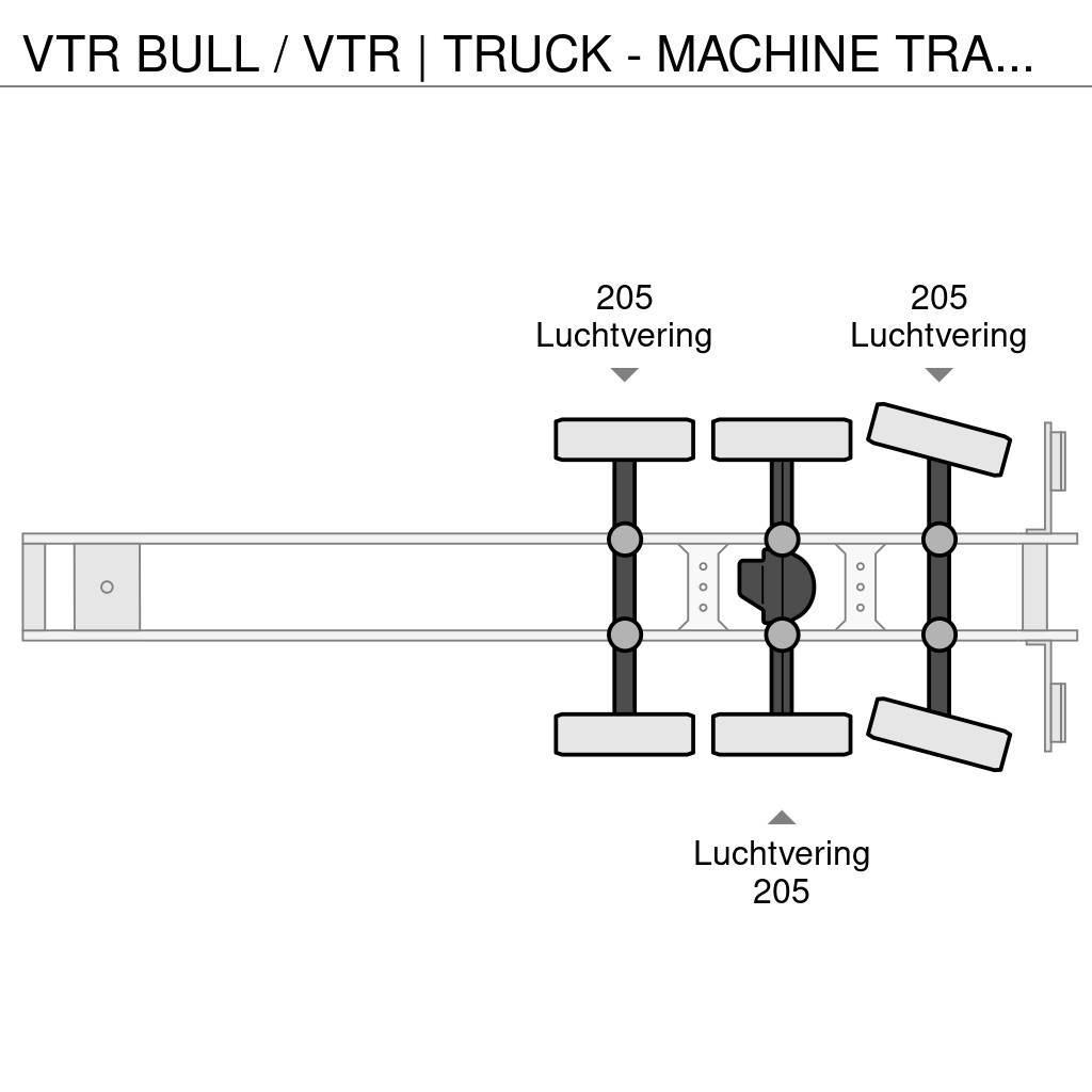  VTR BULL / VTR | TRUCK - MACHINE TRANSPORTER | STE Autotreileri