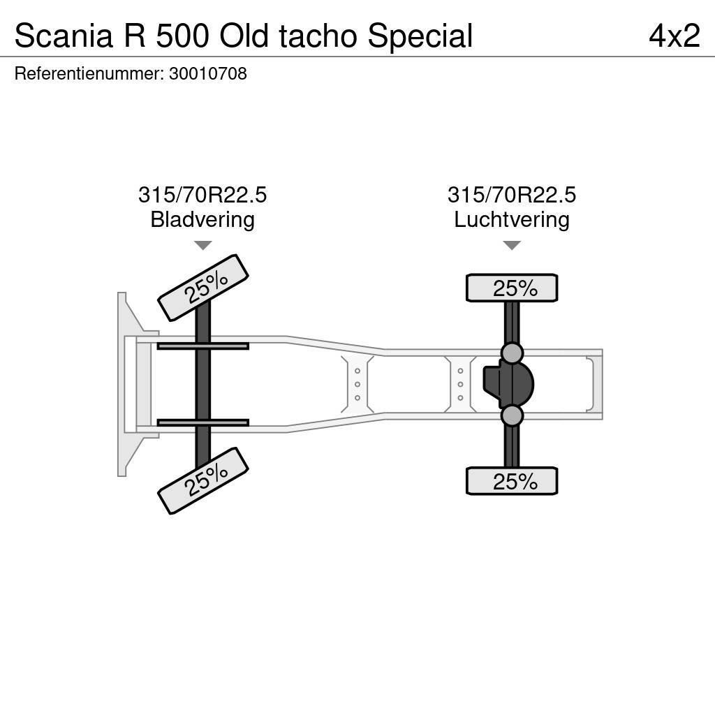 Scania R 500 Old tacho Special Vilcēji