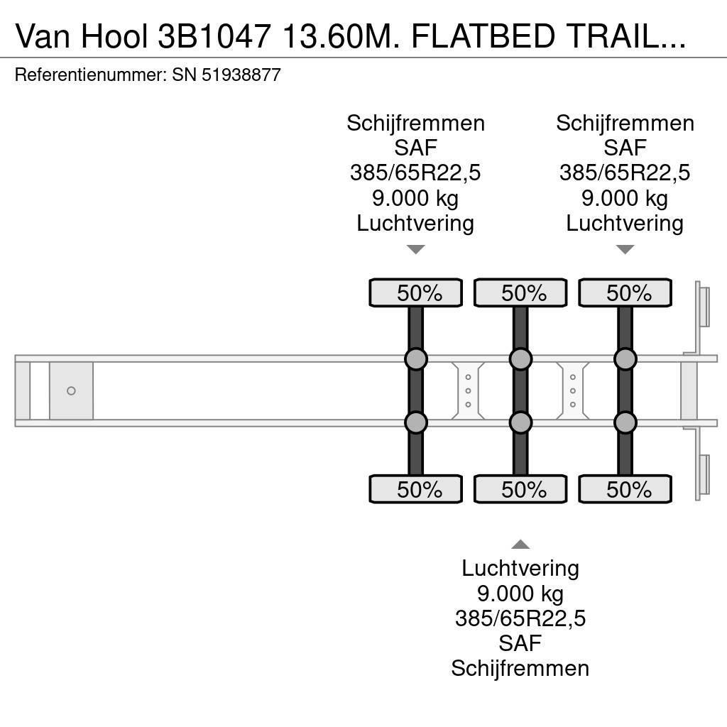 Van Hool 3B1047 13.60M. FLATBED TRAILER WITH 40FT TWISTLOCK Tents treileri