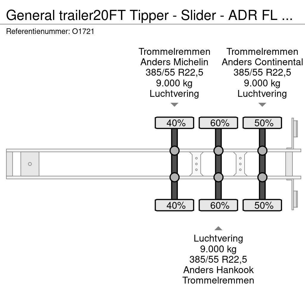 General Trailer 20FT Tipper - Slider - ADR FL OX AT - ElectricHydr Konteinertreileri