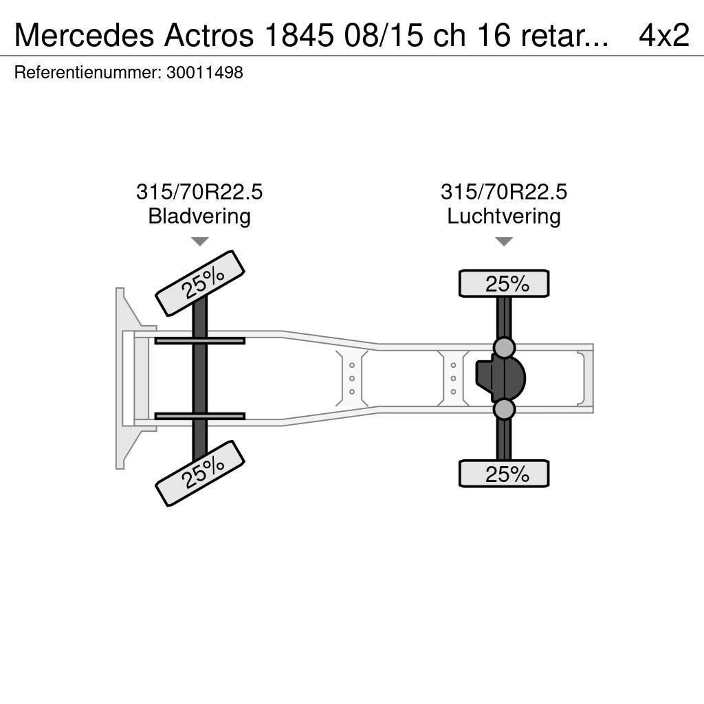 Mercedes-Benz Actros 1845 08/15 ch 16 retarder 2 tanks Vilcēji