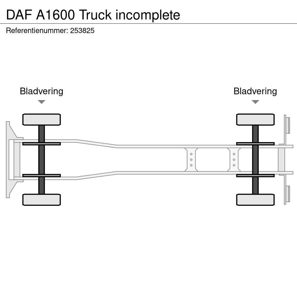 DAF A1600 Truck incomplete Šasija ar kabīni